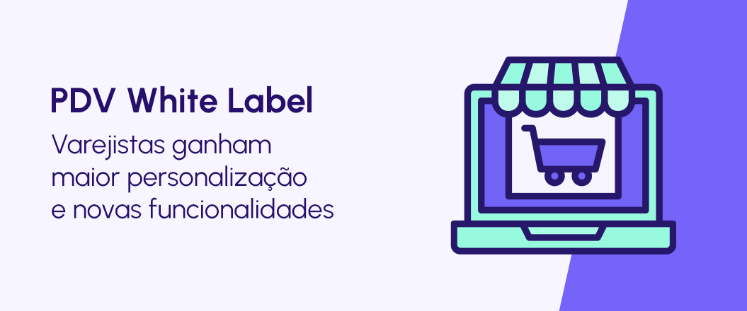 PDV White Label: o que é