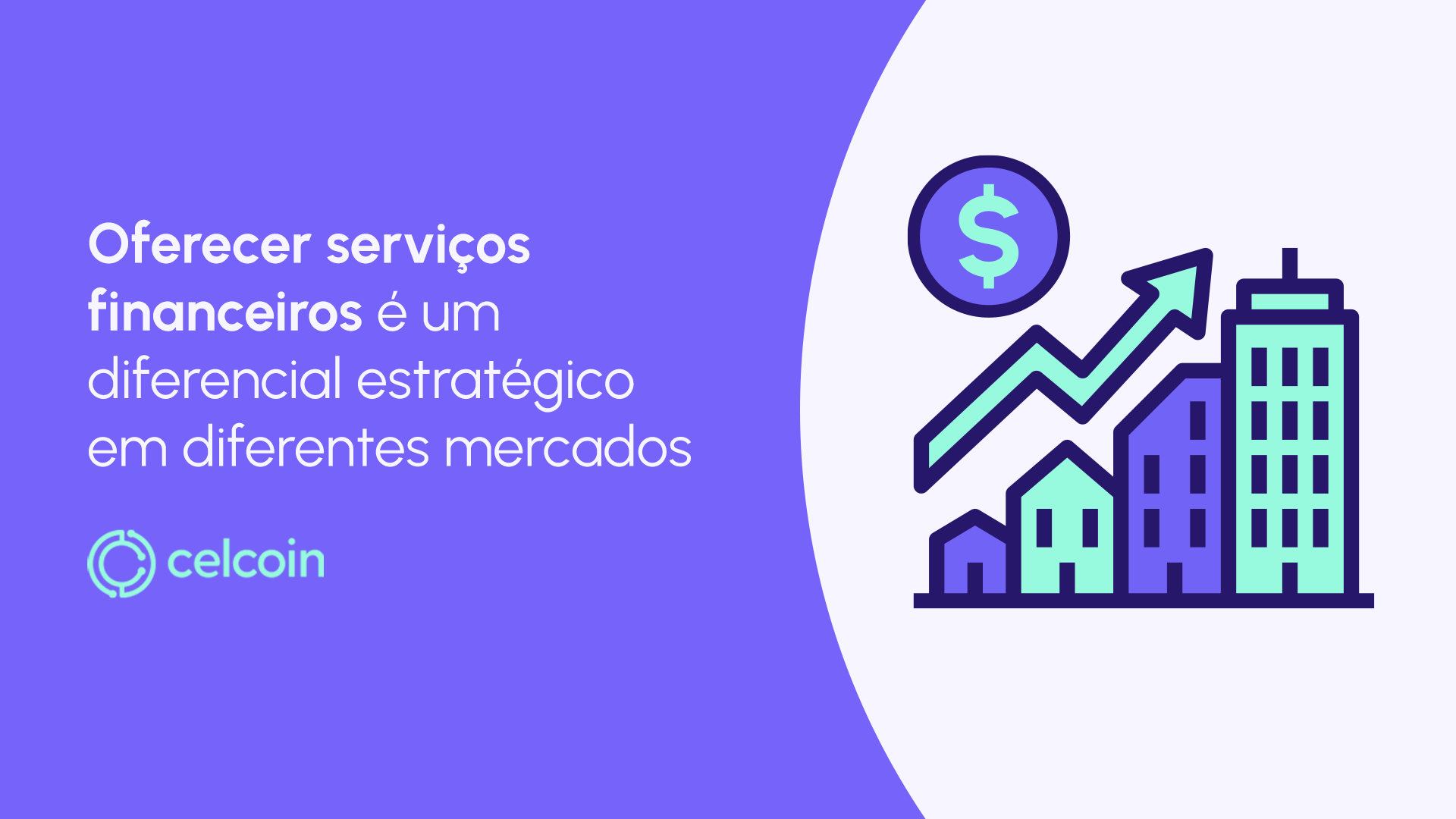 Por que empresas investem em soluções financeiras?