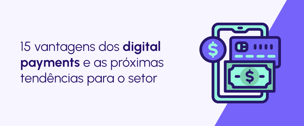 Payments: o futuro das transações financeiras