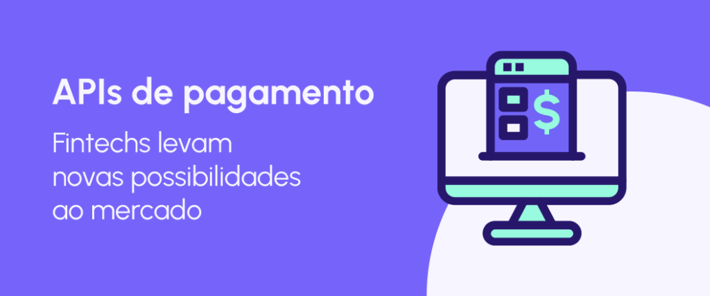 APIs de pagamento de contas melhoram a experiência do usuário