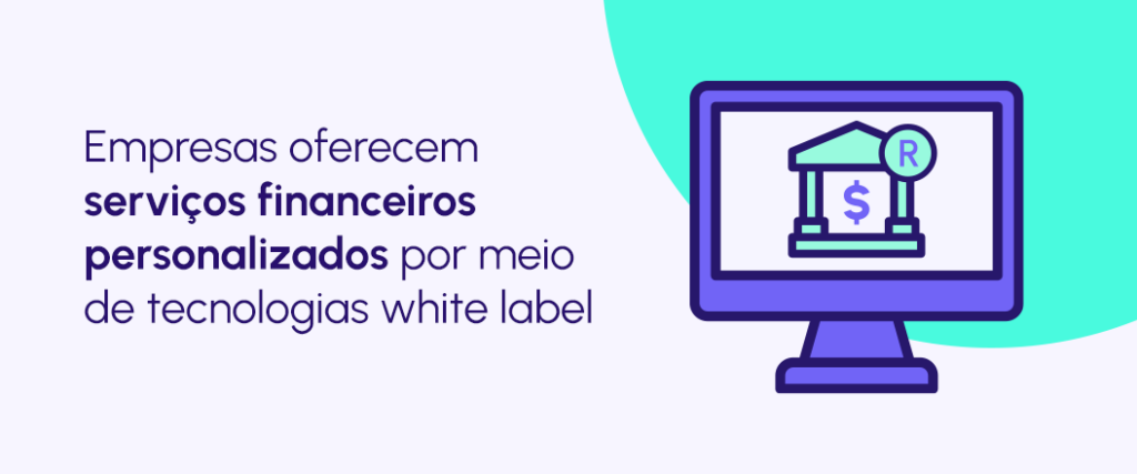 banco digital white label: qualquer um pode ter